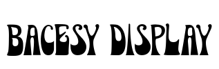 Bacesy Display Font Image