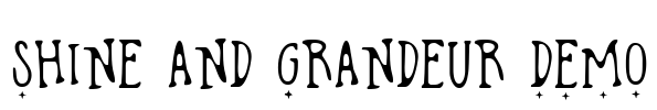 Shine and Grandeur DEMO Font Image
