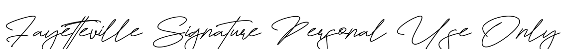 Fayetteville Signature Personal Use Only Font Image
