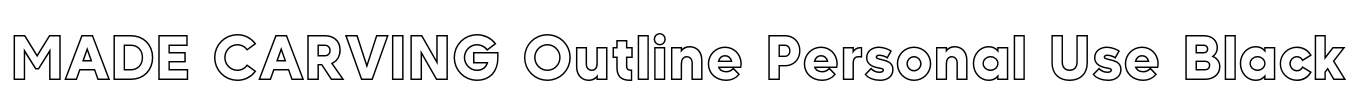 MADE CARVING Outline Personal Use Black