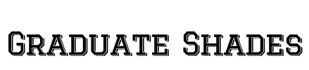 Graduate Shades Font Image