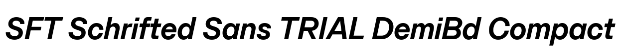 SFT Schrifted Sans TRIAL DemiBd Compact