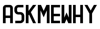 ASKMEWHY Font Image
