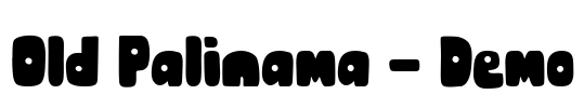 Old Palinama - Demo Font Image