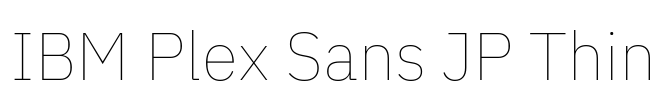 IBM Plex Sans JP Thin Font Image