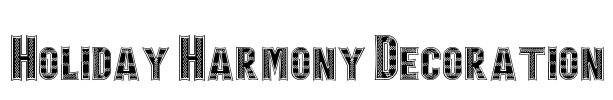 Holiday Harmony Decoration
