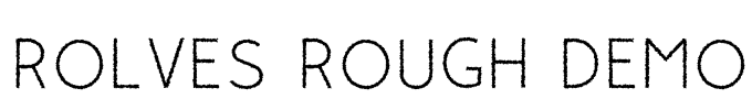 Rolves Rough Demo Font Image