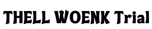 THELL WOENK Trial Font Image