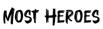 Most Heroes Font Image