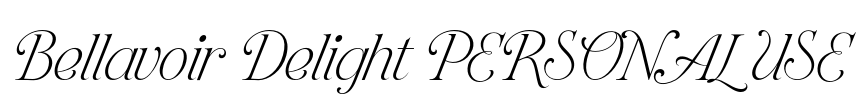 Bellavoir Delight PERSONAL USE Font Image