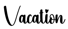 Vacation Font Image