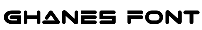 Ghanes Font Font Image