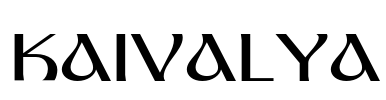 KAIVALYA
