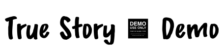True Story - Demo Font Image
