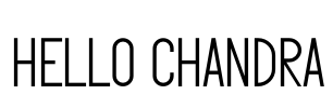 HELLO CHANDRA