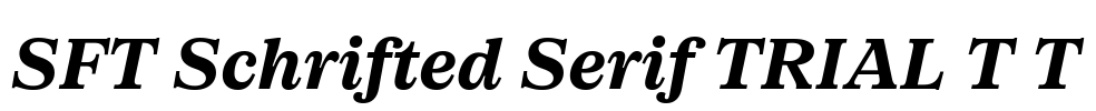 SFT Schrifted Serif TRIAL T T Font Image