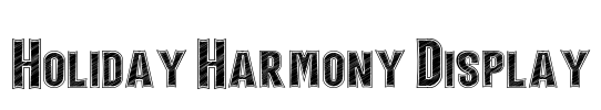 Holiday Harmony Display Font Image