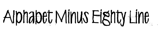 Alphabet Minus Eighty Line