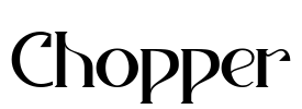 Chopper Font Image