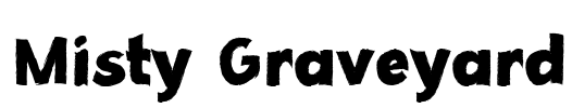 Misty Graveyard Font Image