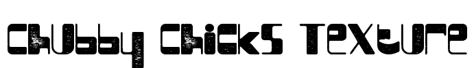 Chubby Chicks Texture Font Image