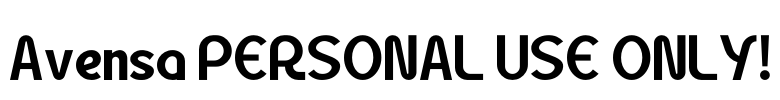 Avensa PERSONAL USE ONLY! Font Image