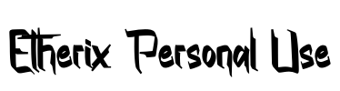 Etherix Personal Use Font Image