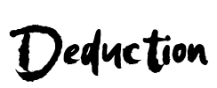 Deduction Font Image