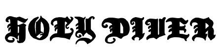 Holy Diver Font Image