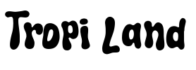Tropi Land Font Image