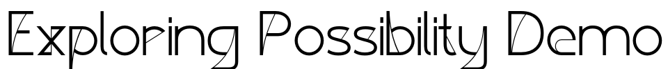 Exploring Possibility Demo Font Image