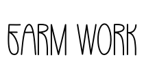 Farm Work Font Image