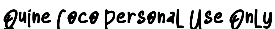 Quine Coco Personal Use Only Font Image