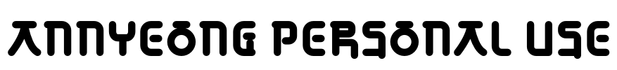 Annyeong Personal Use Font Image