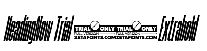 HeadingNow Trial 07 Extrabold Font Image