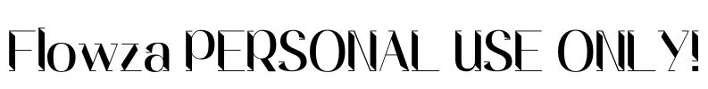 Flowza PERSONAL USE ONLY! Font Image