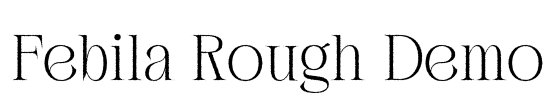Febila Rough Demo Font Image