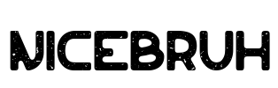 Nicebruh Font Image