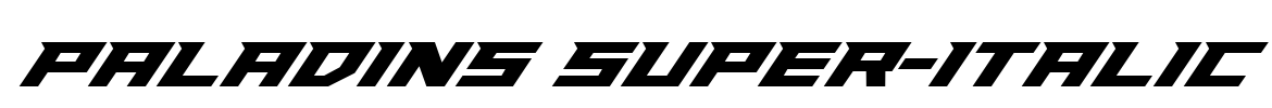 Paladins Super-Italic Font Image