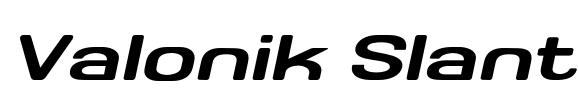 Valonik Slant