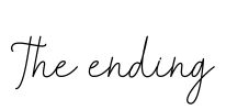The ending