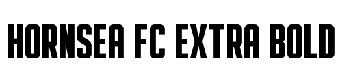 HORNSEA FC EXTRA BOLD Font Image