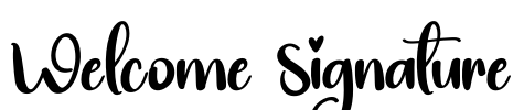 Welcome Signature Font Image