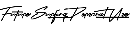 Future Surfing (Personal Use) Font Image