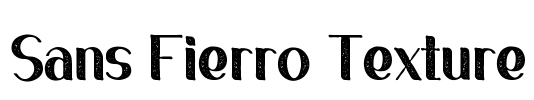 Sans Fierro Texture Font Image