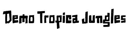 Demo Tropica Jungles Font Image
