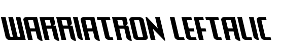 Warriatron Leftalic Font Image