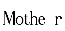 Motheér Font Image