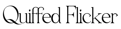 Quiffed Flicker Font Image
