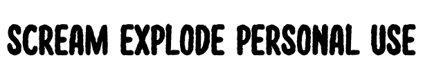 Scream Explode Personal Use Font Image